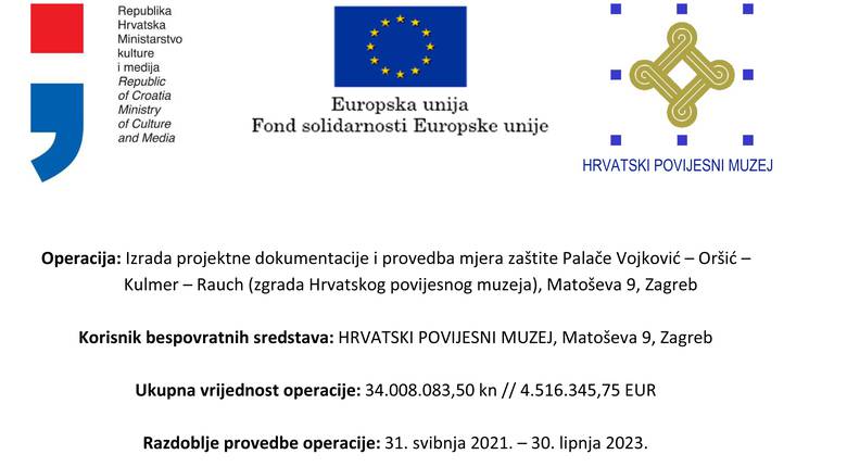 Izrada projektne dokumentacije i provedba mjera zaštite Palače Vojković – Oršić –
Kulmer – Rauch