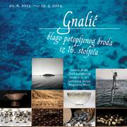 Exhibition Gnalić - Treasure of a 16th century sunken ship