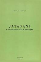 Jatagani u Povijesnom muzeju Hrvatske