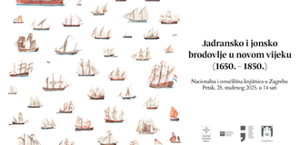 NOVA IZLOŽBA: Jadransko i jonsko brodovlje u novom vijeku (1650. – 1850.)